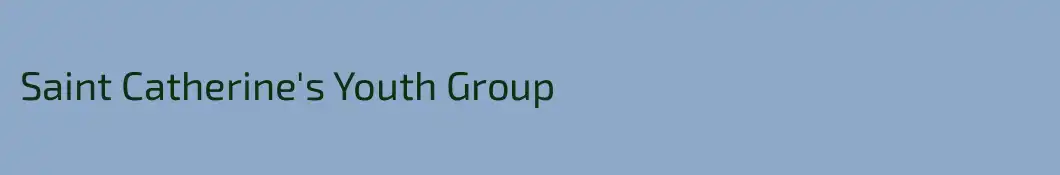 Saint Catherine's Youth Group